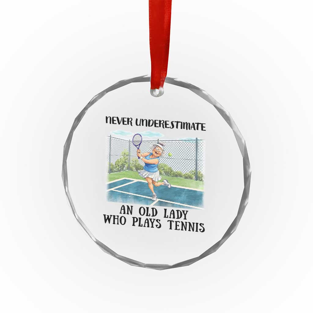 Funny Grandma Tennis Player Gift Crystal Glass Ornament Never Underestimate An Old Lady - Wonder Print Shop