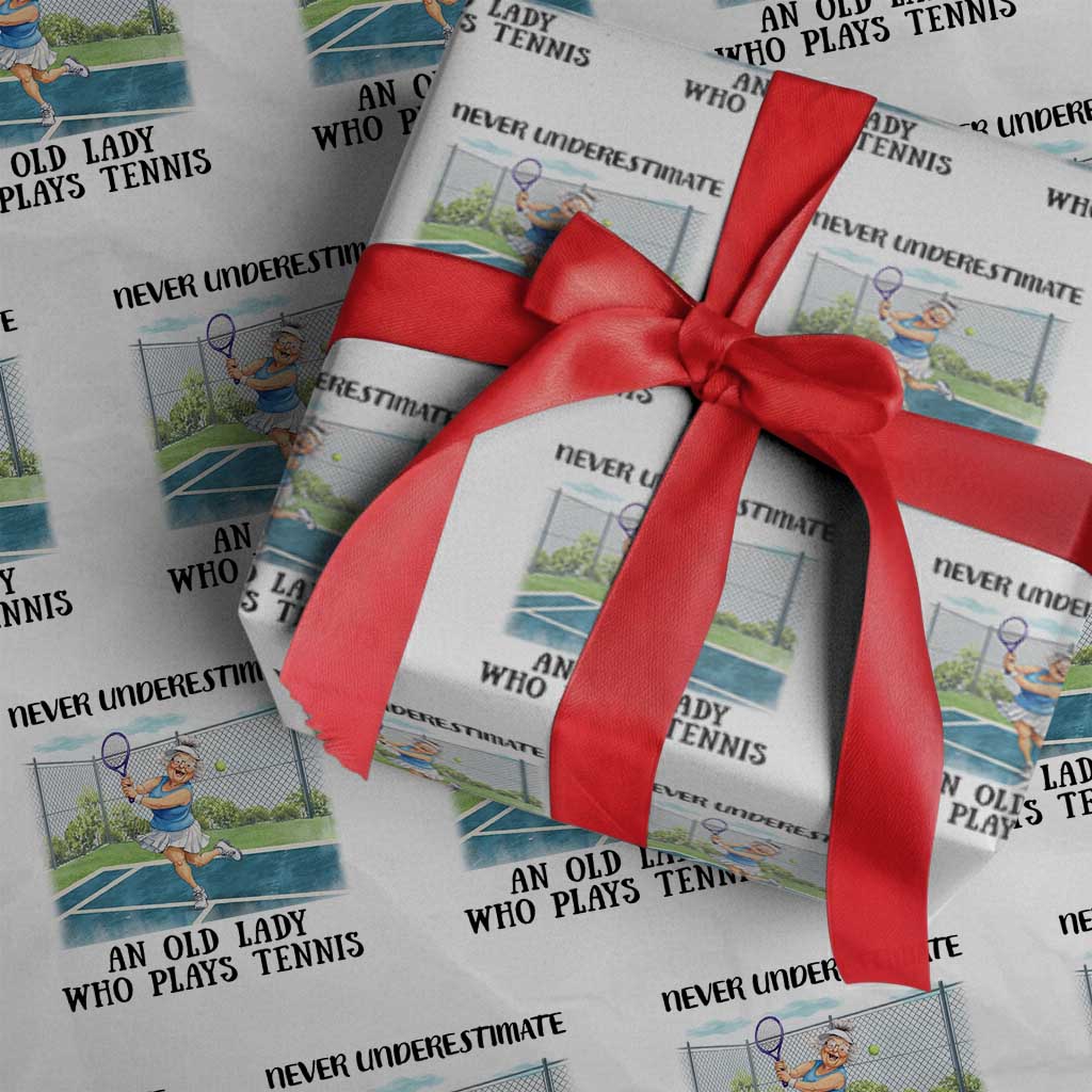 Funny Grandma Tennis Player Gift Wrapping Paper Roll Never Underestimate An Old Lady - Wonder Print Shop