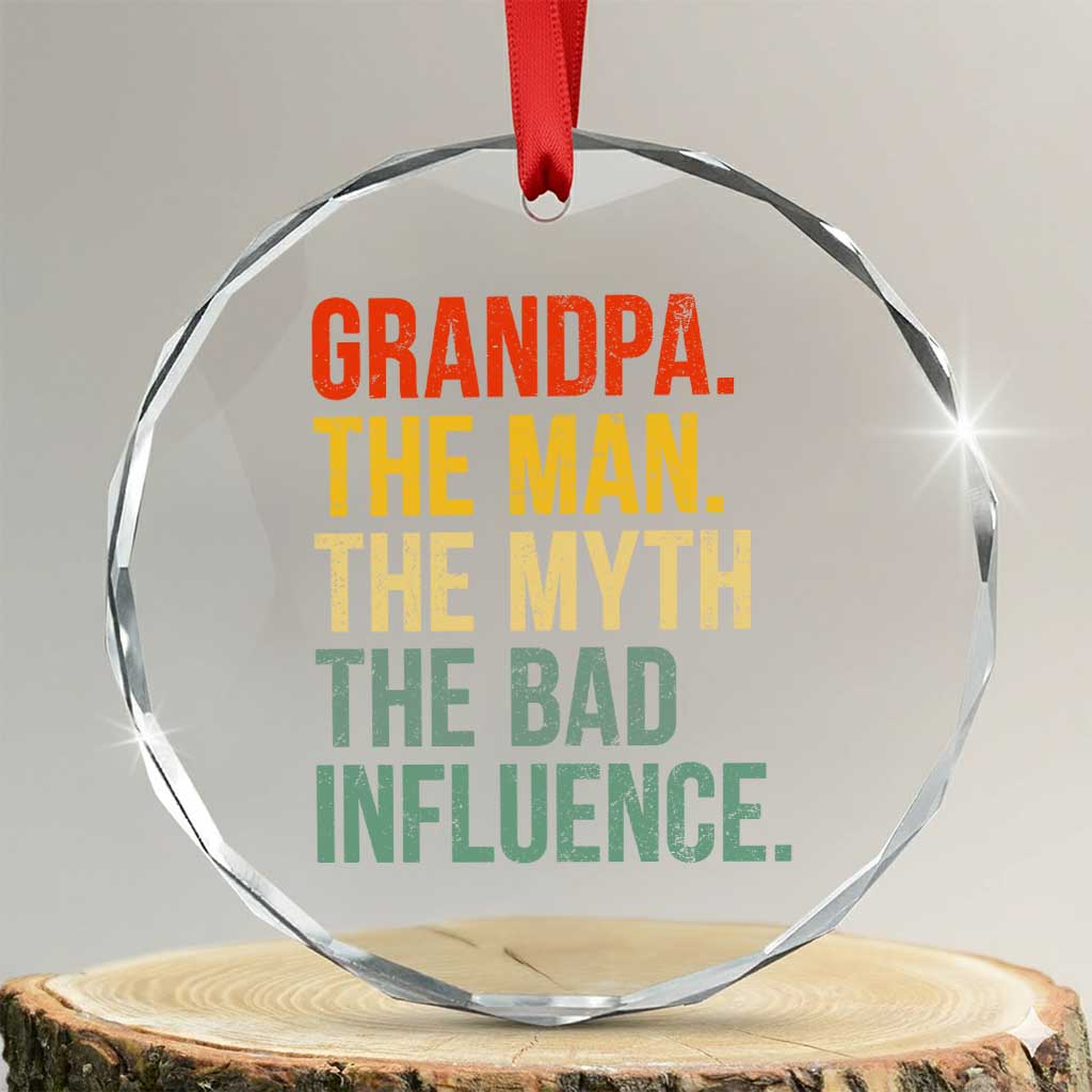Funny Grandpa Crystal Glass Ornament Retro Man Myth Bad Influence Best Funny Fathers Day - Wonder Print Shop