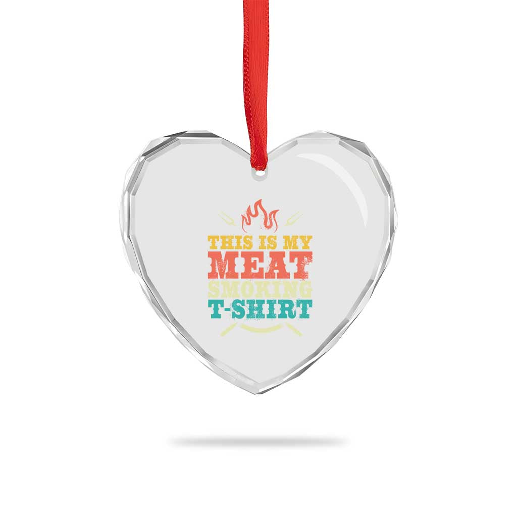 Funny Grilling BBQ Heart Crystal Glass Ornament This Is My Meat Smoking Shirt Retro Fork Father's Day - Wonder Print Shop