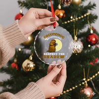 Funny Groundhog Day Crystal Glass Ornament Groundhog Meteorology Respect The Shadow - Wonder Print Shop