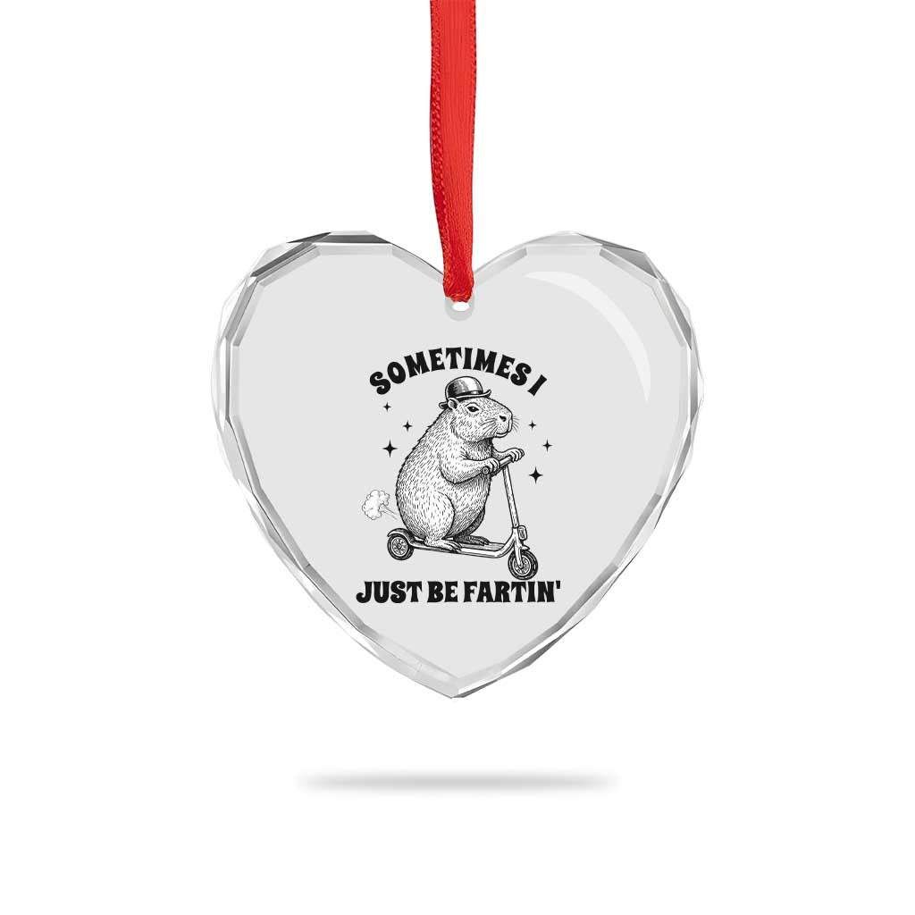 Funny Groundhog Scooter Heart Crystal Glass Ornament Sometimes I Just Be Fartin - Wonder Print Shop