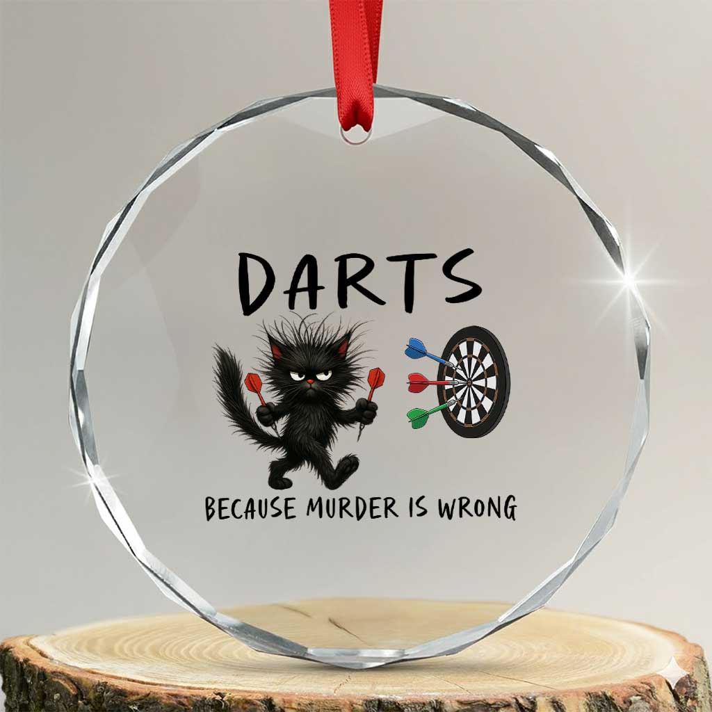 Funny Grumpy Cat Dart Player Crystal Glass Ornament Because Murder Is Wrong Pub Game Gift - Wonder Print Shop