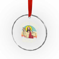 Funny Guess Who Is Back Jesus Easter Christian Crystal Glass Ornament