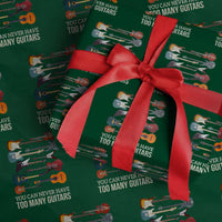 Funny Guitarist Wrapping Paper Roll You Can Never Have Too Many Guitars Vintage Guitar Lineup - Wonder Print Shop