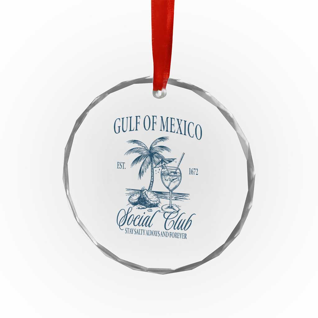 Funny Gulf Of Mexico Social Club Stay Salty Always And Forever Crystal Glass Ornament Coconut Tree Cocktail - Wonder Print Shop