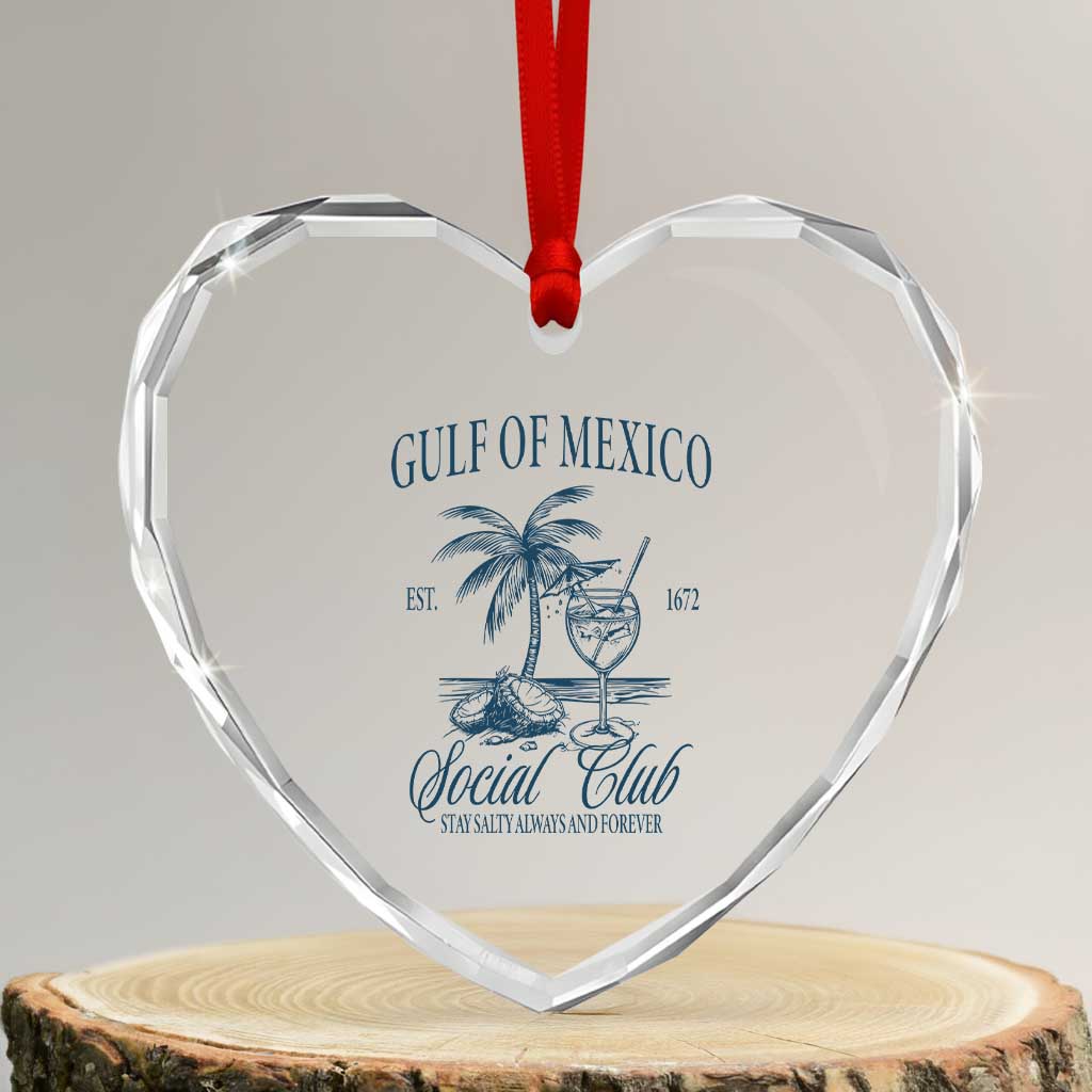 Funny Gulf Of Mexico Social Club Stay Salty Always And Forever Heart Crystal Glass Ornament Coconut Tree Cocktail - Wonder Print Shop
