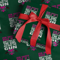 Funny Gun Girls Wrapping Paper Roll Gun Safety Rule Don't Piss Of The Girl Holding The Gun Owner