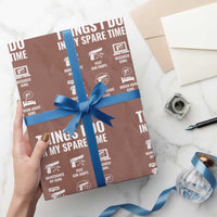 Funny Gun Lover Wrapping Paper Roll Things I Do In My Spare Time Guns Owner Enthusiast