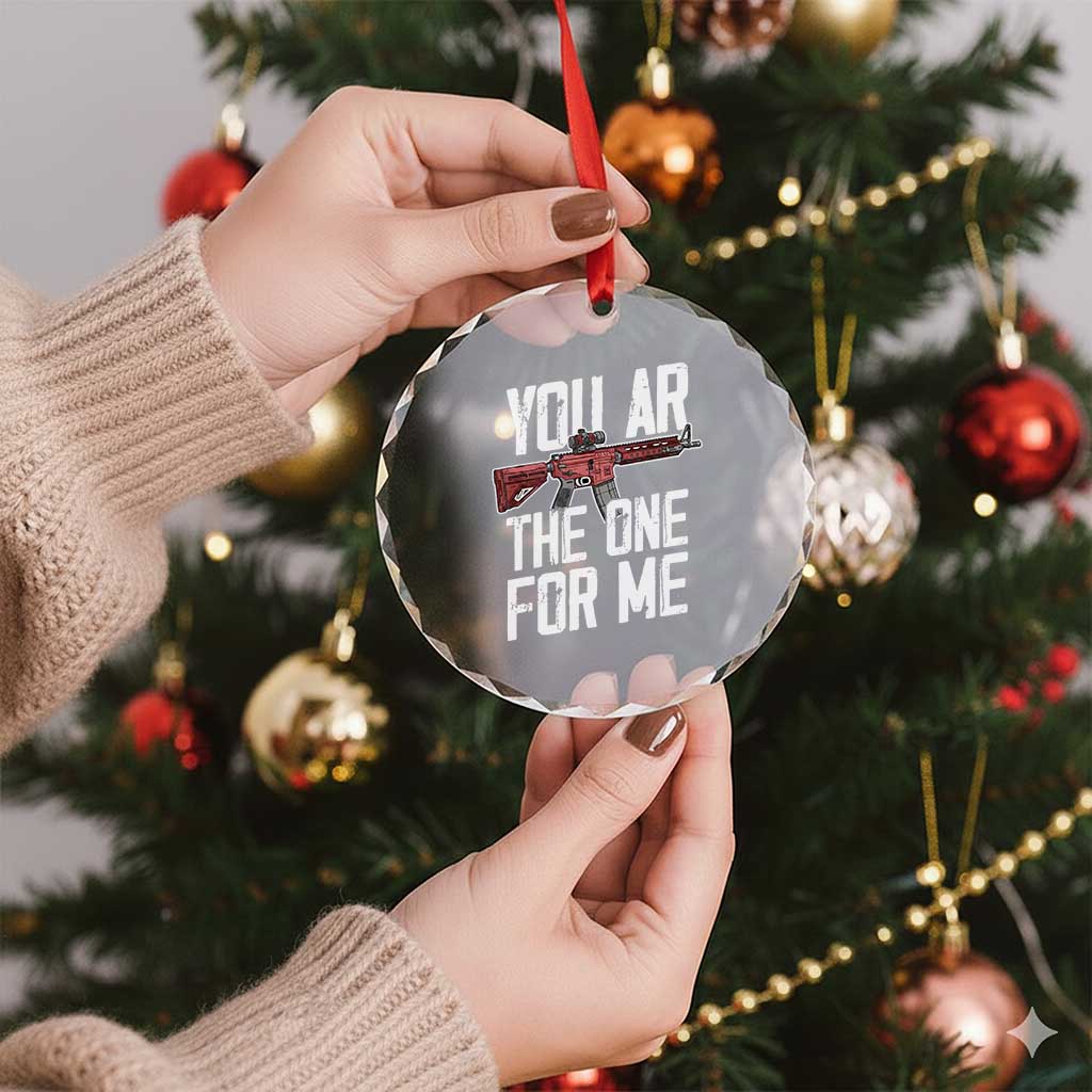 Funny Gun Lover Valentine Pun Crystal Glass Ornament You AR the One for Me Tactical Romance