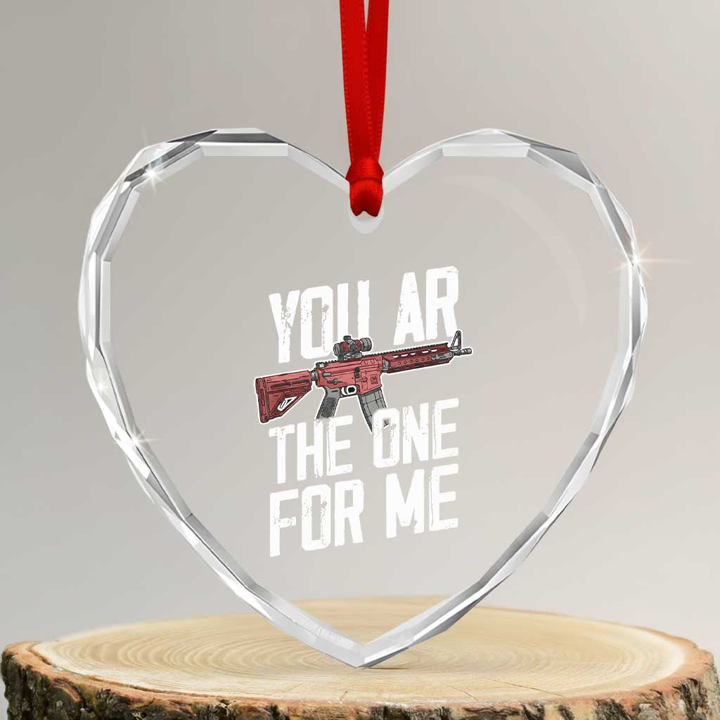 Funny Gun Lover Valentine Pun Heart Crystal Glass Ornament You AR the One for Me Tactical Romance