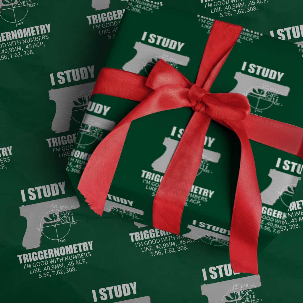 Funny Gun Owner Wrapping Paper Roll I Study Triggernometry I'm Good With Numbers 2nd Amendment Rights