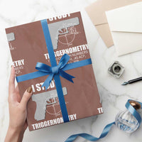 Funny Gun Owner Wrapping Paper Roll I Study Triggernometry I'm Good With Numbers 2nd Amendment Rights