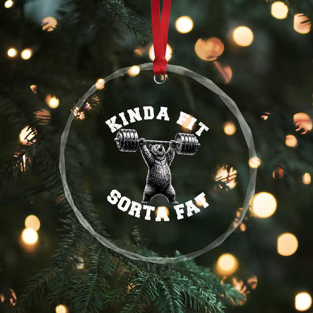 Funny Gym Crystal Glass Ornament Kinda Fit Sorta Fat Bear Weightlifting Workout