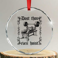 Funny Gym Meme Dost Thou Even Hoist Crystal Glass Ornament Medieval Knight Weight Lifting Workout - Wonder Print Shop