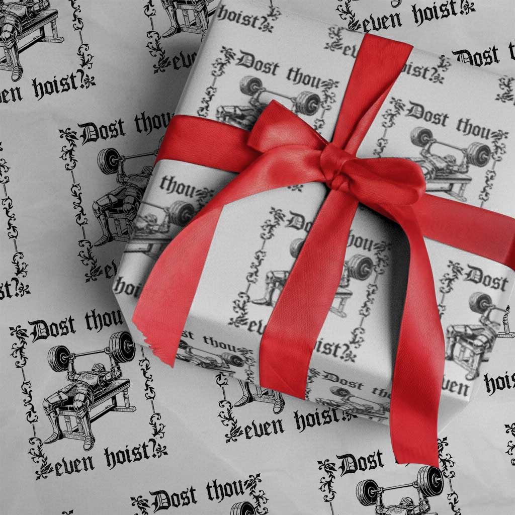Funny Gym Meme Dost Thou Even Hoist Wrapping Paper Roll Medieval Knight Weight Lifting Workout - Wonder Print Shop