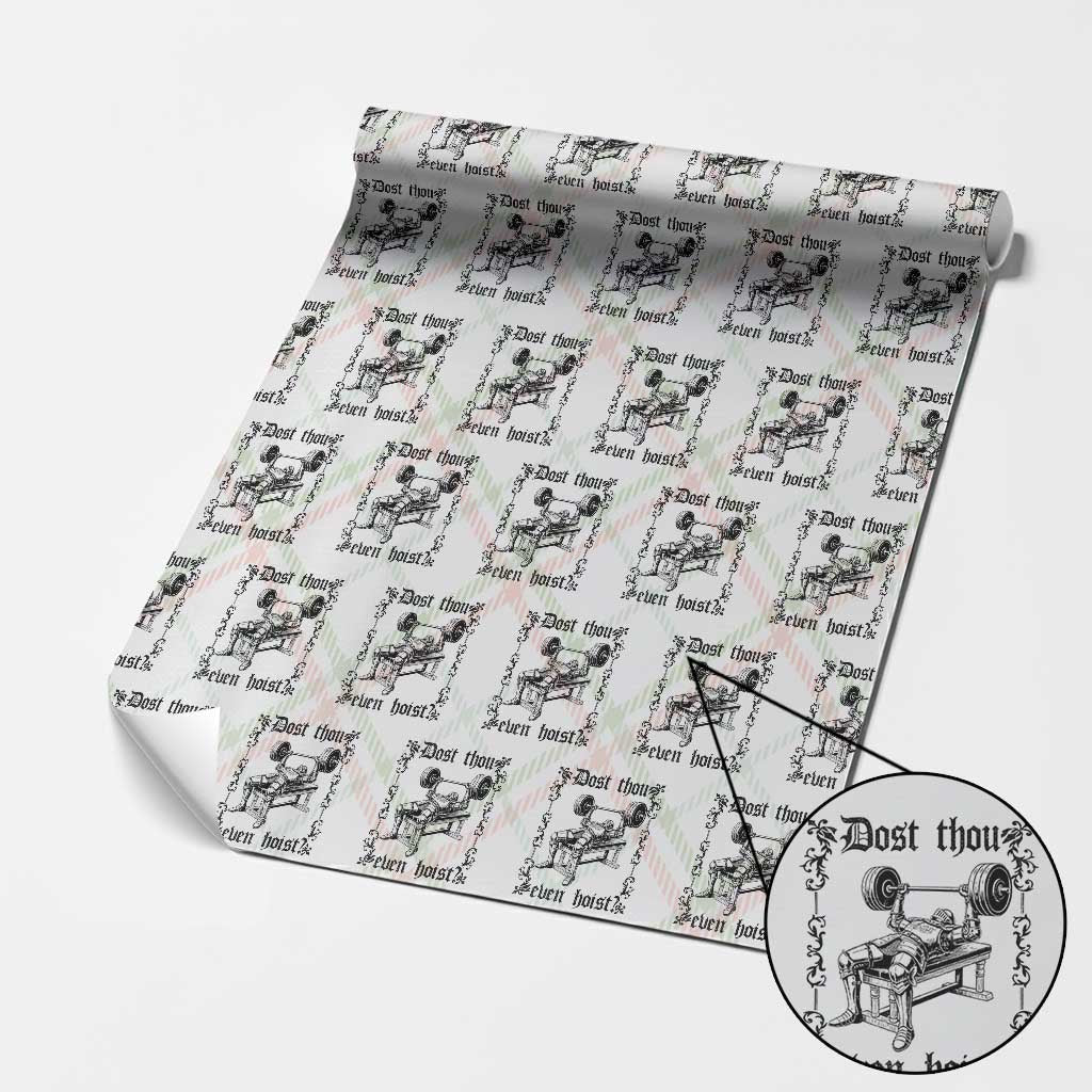 Funny Gym Meme Dost Thou Even Hoist Wrapping Paper Roll Medieval Knight Weight Lifting Workout - Wonder Print Shop