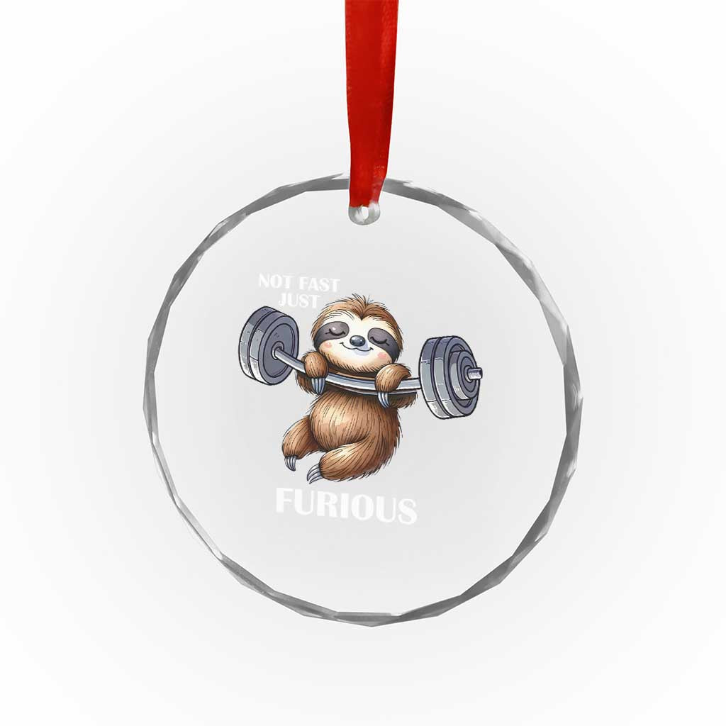Funny Gym Sloth Crystal Glass Ornament Not Fast Just Furious - Wonder Print Shop