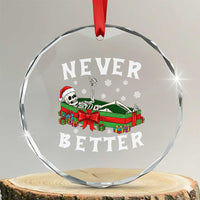Funny Halloween Christmas Never Better Crystal Glass Ornament Xmas Skeleton Coffin - Wonder Print Shop