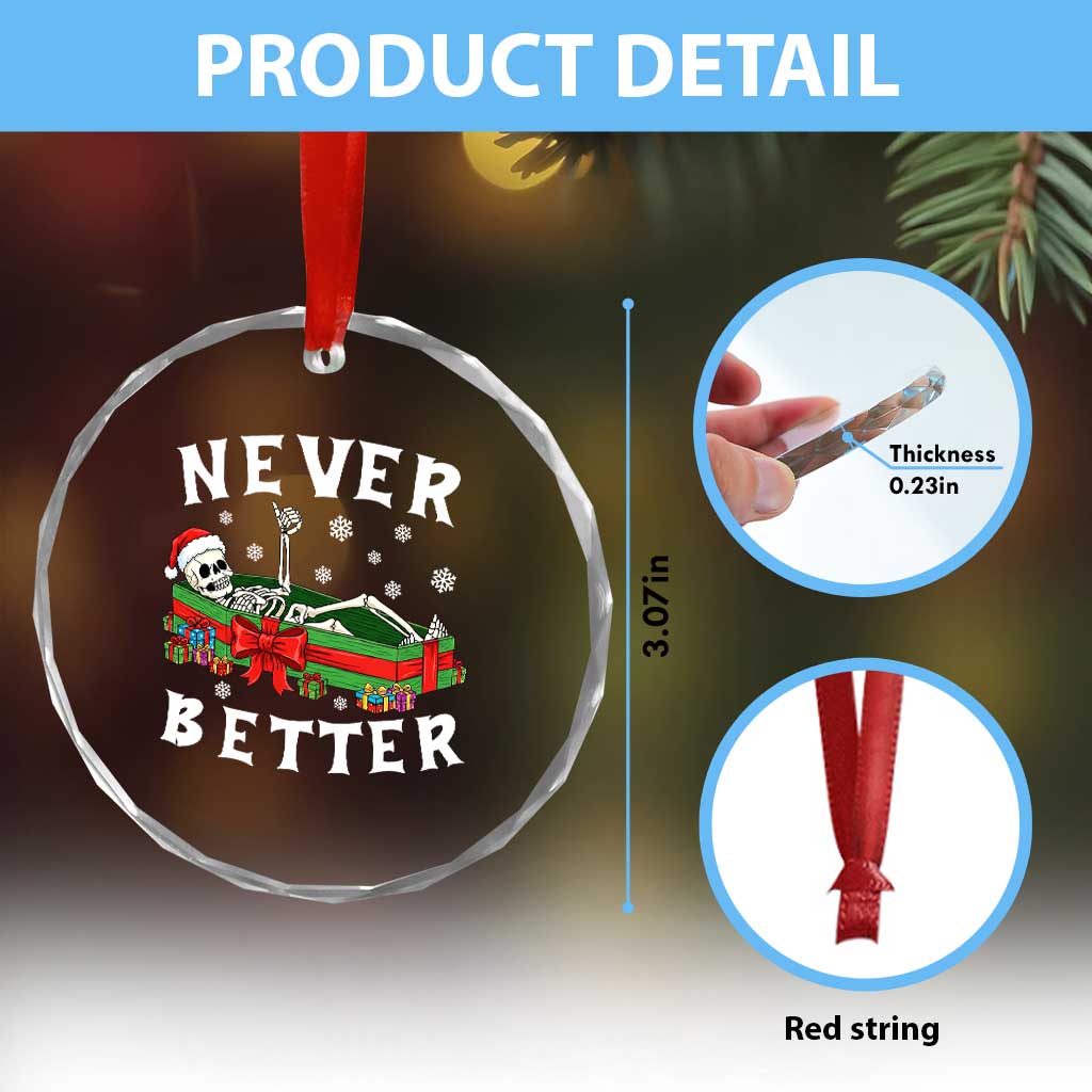 Funny Halloween Christmas Never Better Crystal Glass Ornament Xmas Skeleton Coffin - Wonder Print Shop
