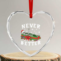 Funny Halloween Christmas Never Better Heart Crystal Glass Ornament Xmas Skeleton Coffin - Wonder Print Shop
