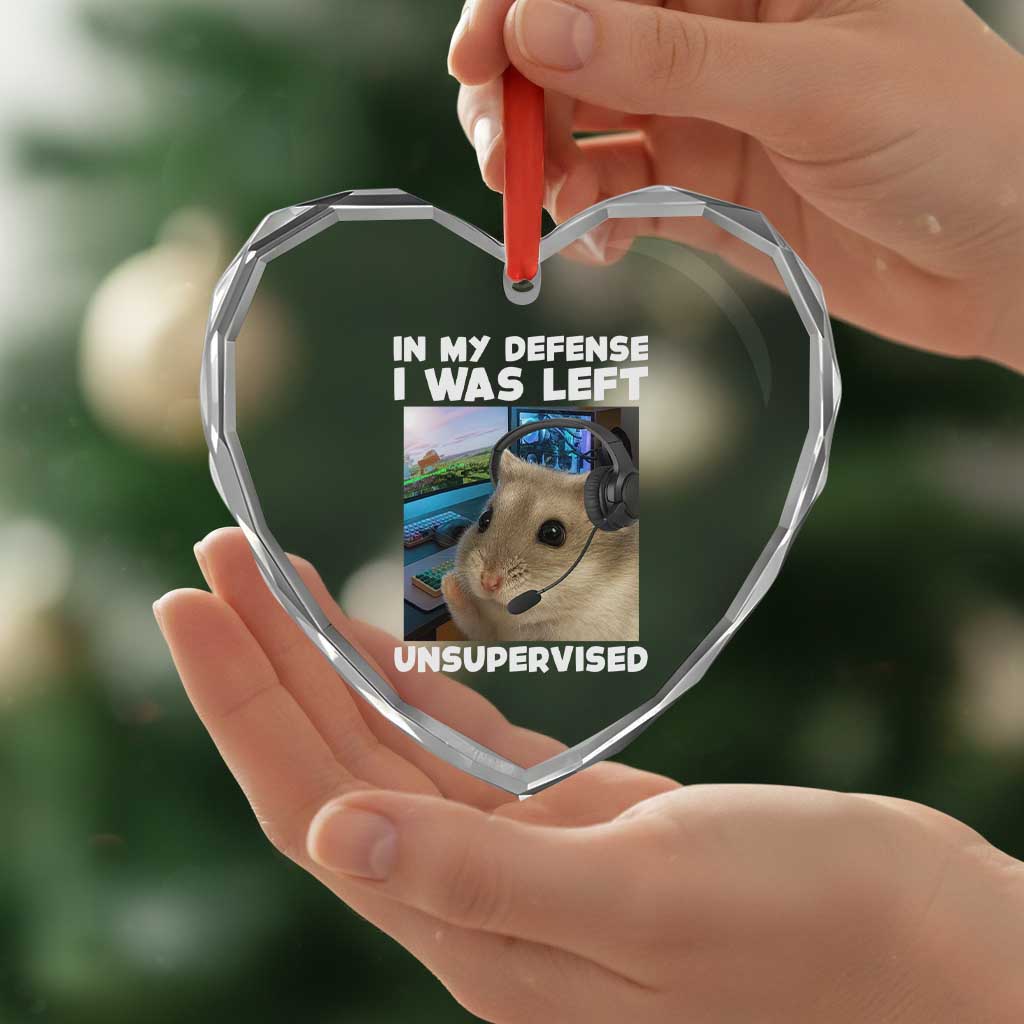 Funny Hamster Gamer Heart Crystal Glass Ornament In My Defense I Was Left Unsupervised - Wonder Print Shop