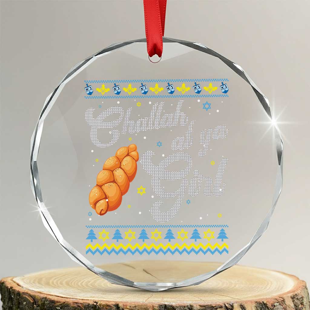 Funny Hanukkah Crystal Glass Ornament Challah At Ya Girl TS09