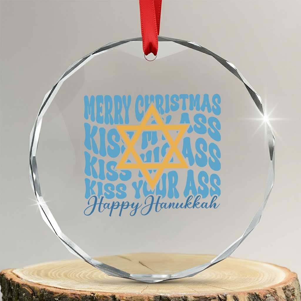 Funny Hanukkah Crystal Glass Ornament Kiss My Ass Kiss His Ass Kiss Your Ass TS09