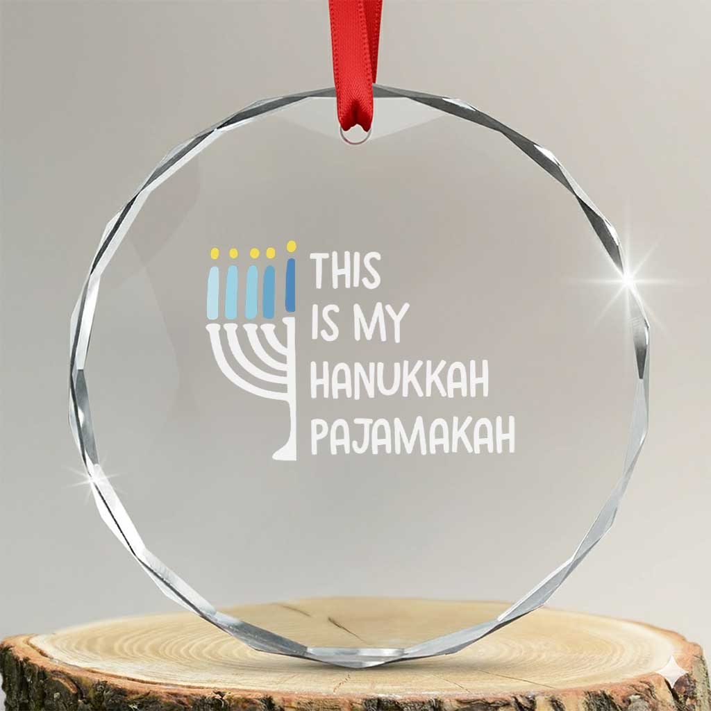 Funny Hanukkah Pajama Crystal Glass Ornament This is My Pajamakah Gift Chanukah - Wonder Print Shop