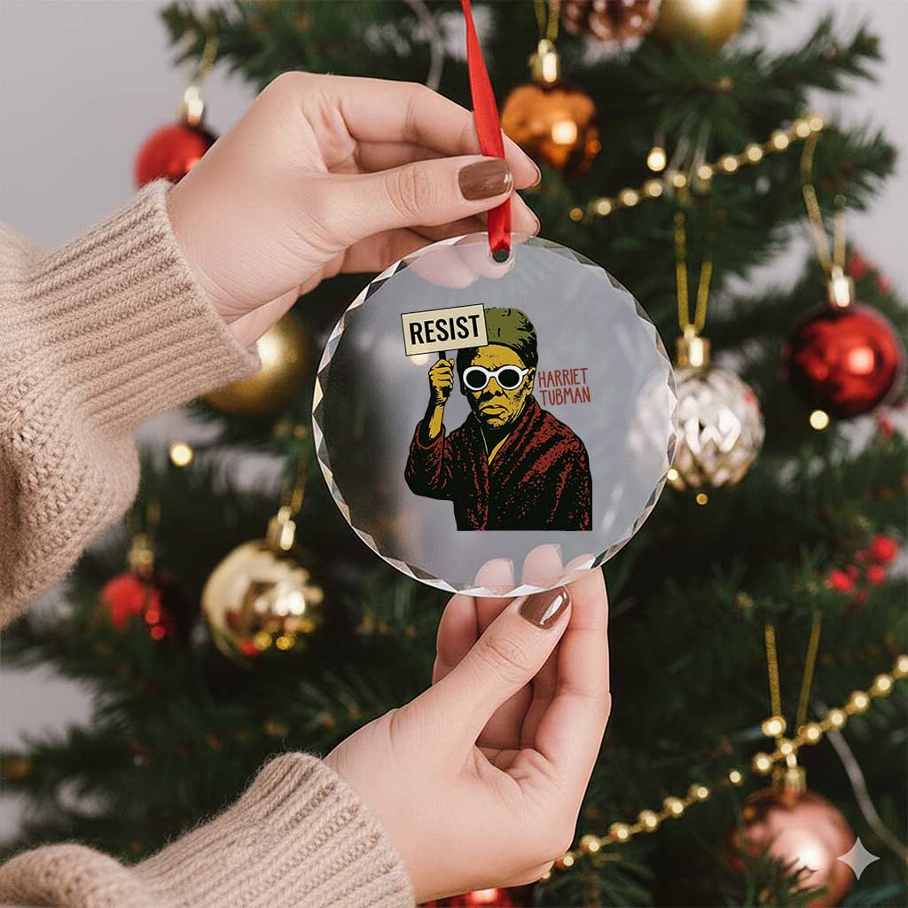 Funny Harriet Tubman Says Resist Crystal Glass Ornament Female Empowerment History Gift - Wonder Print Shop