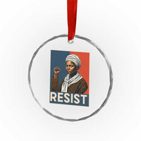 Funny Harriet Tubman Says Resist Crystal Glass Ornament Strong Black Woman Leader - Wonder Print Shop