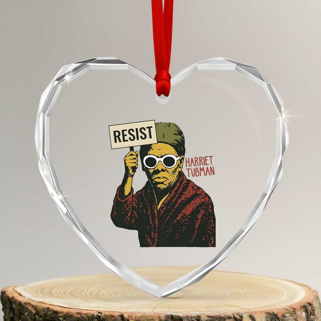 Funny Harriet Tubman Says Resist Heart Crystal Glass Ornament Female Empowerment History Gift - Wonder Print Shop