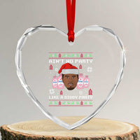 Funny Heart Crystal Glass Ornament Ain't No Party Like a Diddy Party Baby Oil Ugly Sweater Gifts - Wonder Print Shop