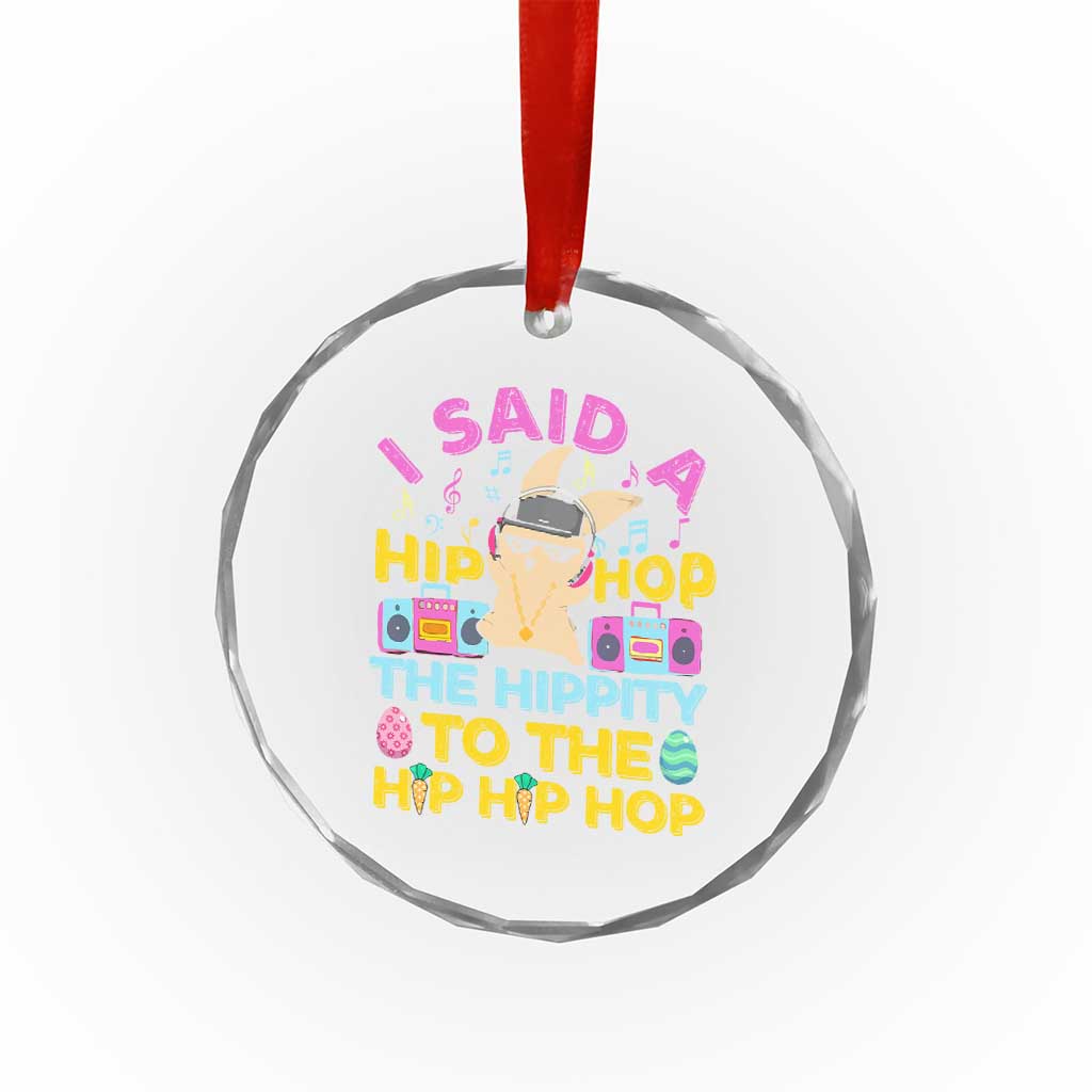 Funny Hip Hop Hippity Easter Bunny Crystal Glass Ornament - Wonder Print Shop