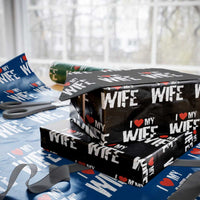 Funny Husband Gift Wrapping Paper Roll I Love My Wife