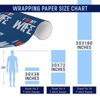 Funny Husband Gift Wrapping Paper Roll I Love My Wife