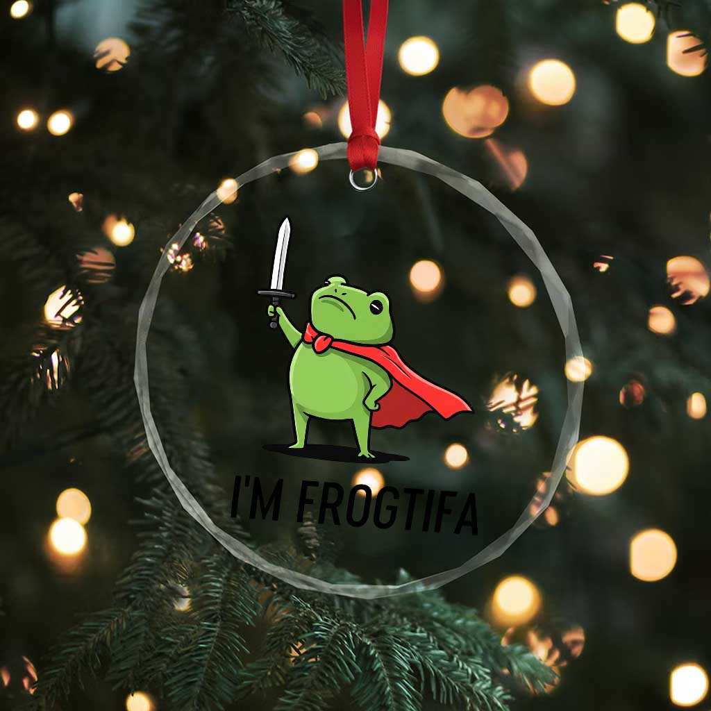 Funny Huzzah Frog Crystal Glass Ornament Im Frogtifa Knight Resist Protest - Wonder Print Shop
