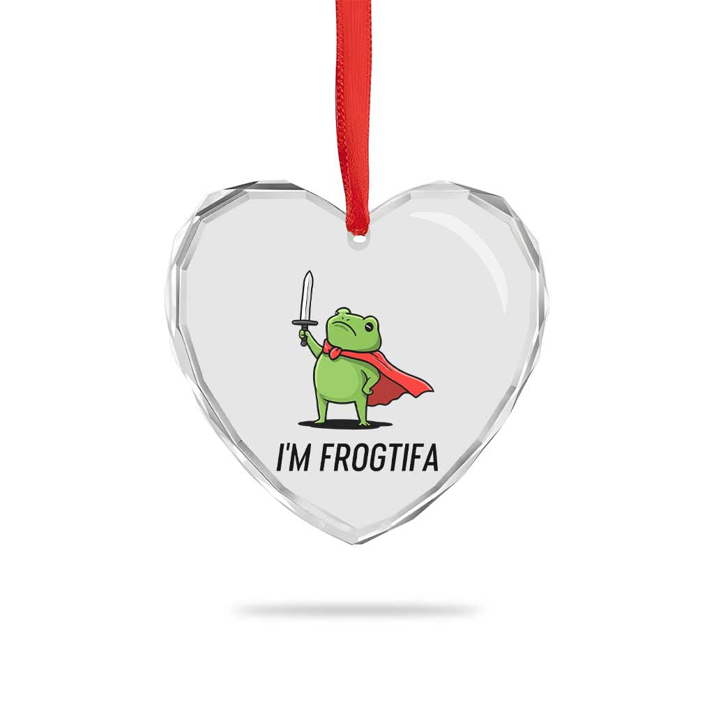 Funny Huzzah Frog Heart Crystal Glass Ornament Im Frogtifa Knight Resist Protest - Wonder Print Shop