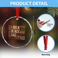 Funny I Am A Black Dad Crystal Glass Ornament Black History Month Fathers Day
