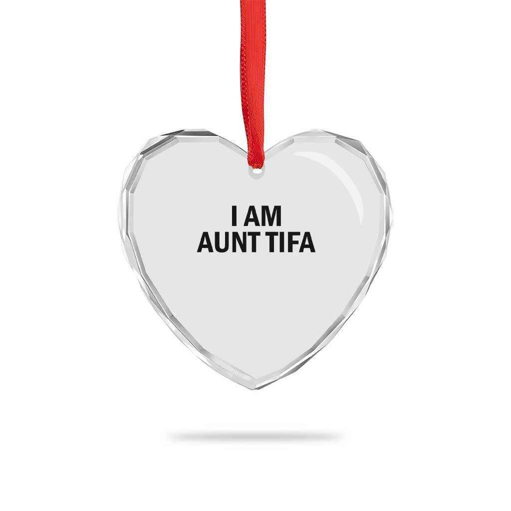 Funny I Am Aunt Tifa Heart Crystal Glass Ornament Sarcastic Political Satire Minimalist - Wonder Print Shop
