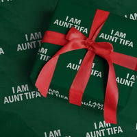 Funny I Am Aunt Tifa Wrapping Paper Roll Funny Political Sarcasm Patriotic Minimalist - Wonder Print Shop