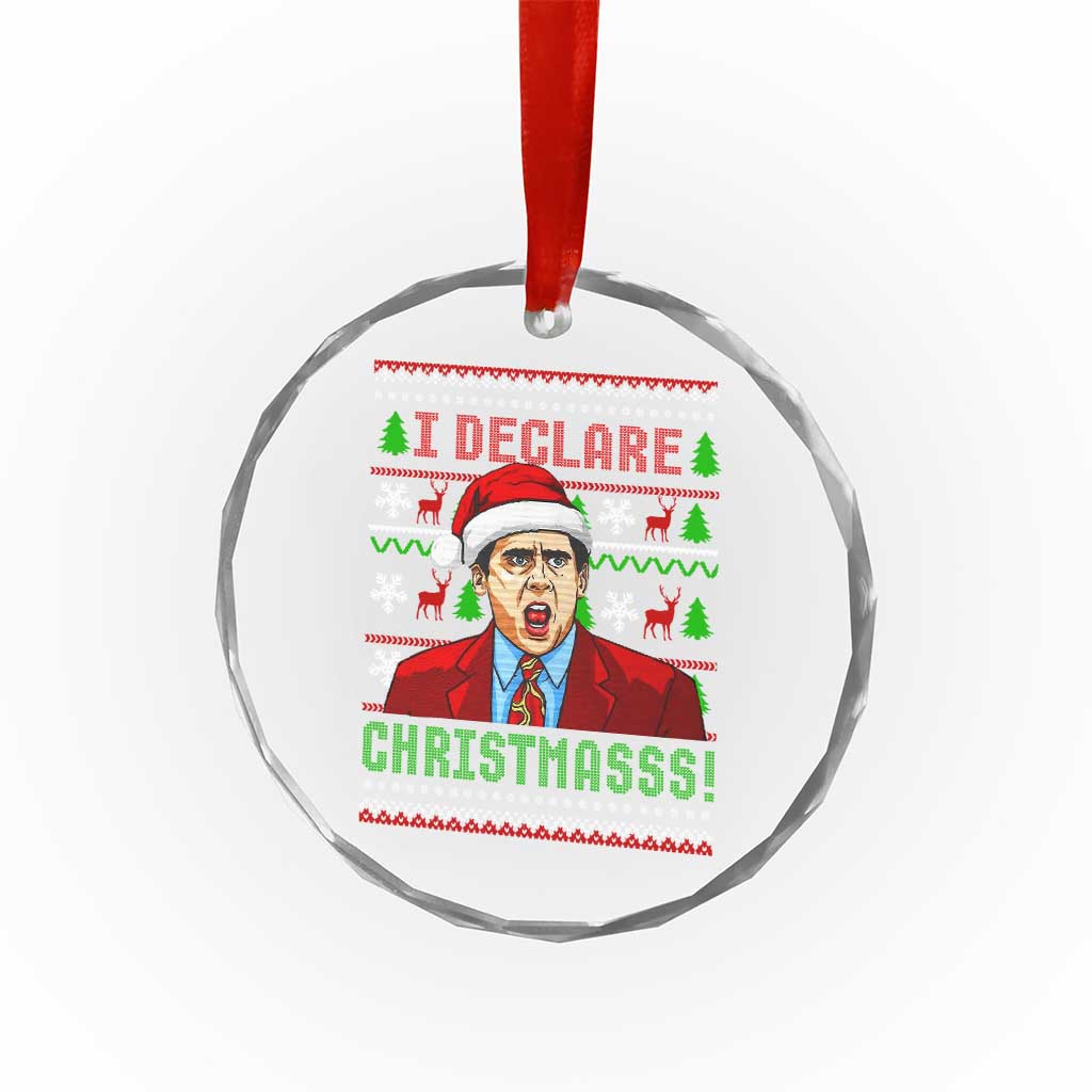 Funny I Declare Christmas Crystal Glass Ornament Funny Christmas Office Holiday Meme - Wonder Print Shop