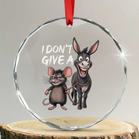 Funny I Dont Give a Rats Ass Crystal Glass Ornament Donkey And Mouse Meme - Wonder Print Shop