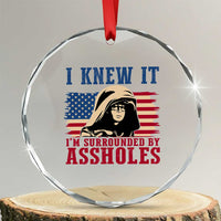 Funny I Knew It Im Surrounded by Axxholes Sci-fi Meme Crystal Glass Ornament Patriotic Space Parody USA Flag Sarcastic 1980s Movie Quote