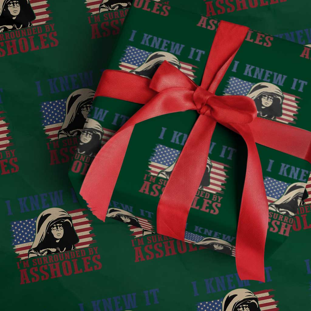 Funny I Knew It Im Surrounded by Axxholes Sci-fi Meme Wrapping Paper Roll Patriotic Space Parody USA Flag Sarcastic 1980s Movie Quote
