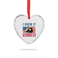Funny I Knew It Im Surrounded by Axxholes Sci-fi Meme Heart Crystal Glass Ornament Patriotic Space Parody USA Flag Sarcastic 1980s Movie Quote