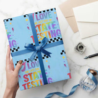 Funny I Love The Last Day Of State Testing Wrapping Paper Roll Retro Rainbow Test Day Celebration Teacher Student