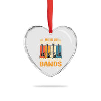 Funny I May Be Old But I Got To See All The Cool Bands Heart Crystal Glass Ornament Guitar - Wonder Print Shop