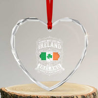 Funny I May Not Live In Ireland But Ireland Is Where My Heart Belongs Heart Crystal Glass Ornament - Wonder Print Shop