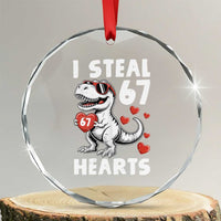 Funny I Steal 67 Hearts Valentines Day Six Seven Meme Crystal Glass Ornament